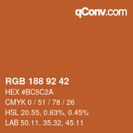 カラーコード: RGB 188 92 42 | qconv.com