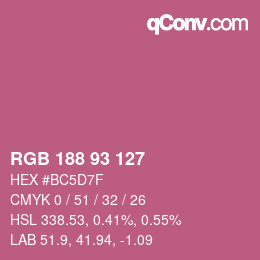 Color code: RGB 188 93 127 | qconv.com