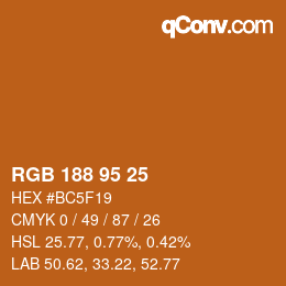 Color code: RGB 188 95 25 | qconv.com