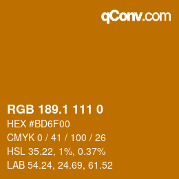カラーコード: RGB 189.1 111 0 | qconv.com