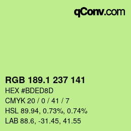 カラーコード: RGB 189.1 237 141 | qconv.com