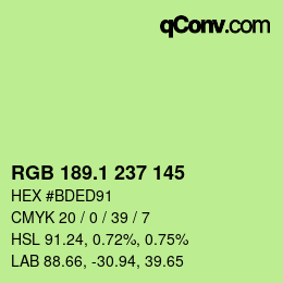 カラーコード: RGB 189.1 237 145 | qconv.com