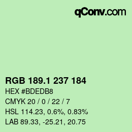 カラーコード: RGB 189.1 237 184 | qconv.com