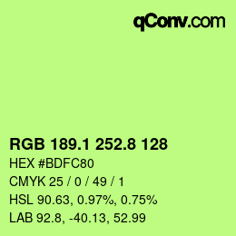 カラーコード: RGB 189.1 252.8 128 | qconv.com