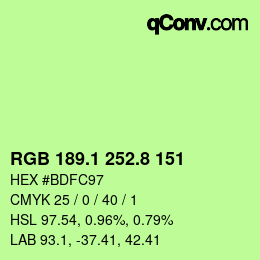 カラーコード: RGB 189.1 252.8 151 | qconv.com