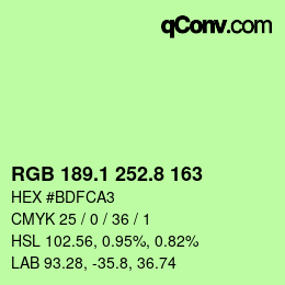 カラーコード: RGB 189.1 252.8 163 | qconv.com
