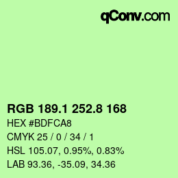 カラーコード: RGB 189.1 252.8 168 | qconv.com