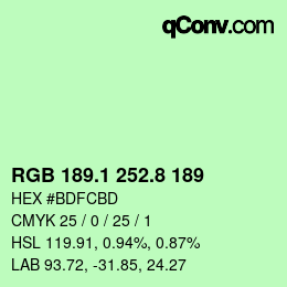 カラーコード: RGB 189.1 252.8 189 | qconv.com
