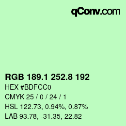 カラーコード: RGB 189.1 252.8 192 | qconv.com
