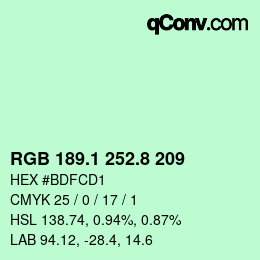 カラーコード: RGB 189.1 252.8 209 | qconv.com