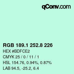 カラーコード: RGB 189.1 252.8 226 | qconv.com
