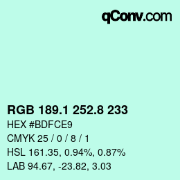 カラーコード: RGB 189.1 252.8 233 | qconv.com