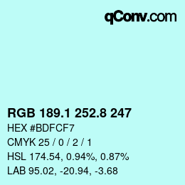 カラーコード: RGB 189.1 252.8 247 | qconv.com
