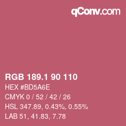 カラーコード: RGB 189.1 90 110 | qconv.com