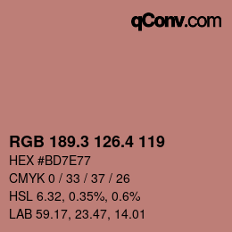 カラーコード: RGB 189.3 126.4 119 | qconv.com