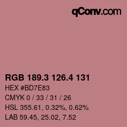 カラーコード: RGB 189.3 126.4 131 | qconv.com