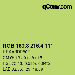 カラーコード: RGB 189.3 216.4 111 | qconv.com
