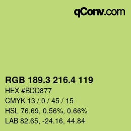 カラーコード: RGB 189.3 216.4 119 | qconv.com