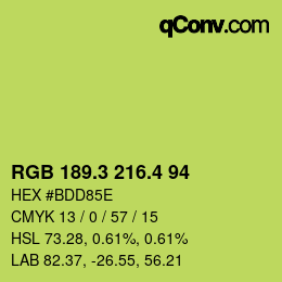 カラーコード: RGB 189.3 216.4 94 | qconv.com