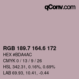 カラーコード: RGB 189.7 164.6 172 | qconv.com