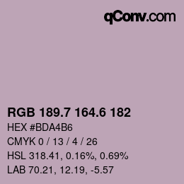 カラーコード: RGB 189.7 164.6 182 | qconv.com