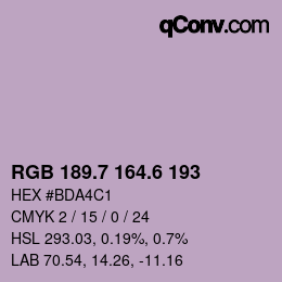 カラーコード: RGB 189.7 164.6 193 | qconv.com