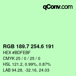 カラーコード: RGB 189.7 254.6 191 | qconv.com