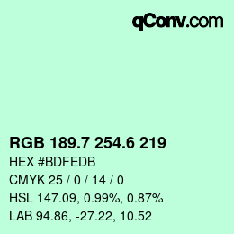 カラーコード: RGB 189.7 254.6 219 | qconv.com