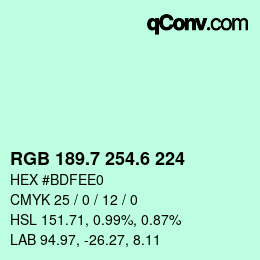 カラーコード: RGB 189.7 254.6 224 | qconv.com