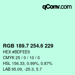 カラーコード: RGB 189.7 254.6 229 | qconv.com