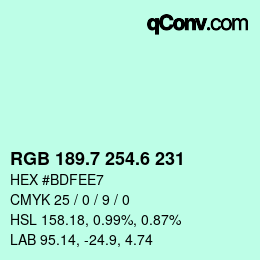 カラーコード: RGB 189.7 254.6 231 | qconv.com
