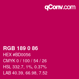 Color code: RGB 189 0 86 | qconv.com