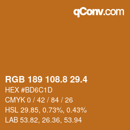 カラーコード: RGB 189 108.8 29.4 | qconv.com