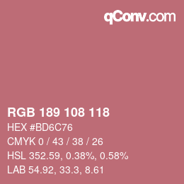 Color code: RGB 189 108 118 | qconv.com