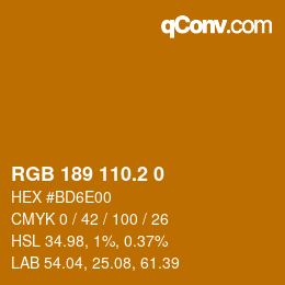 カラーコード: RGB 189 110.2 0 | qconv.com