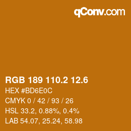 カラーコード: RGB 189 110.2 12.6 | qconv.com