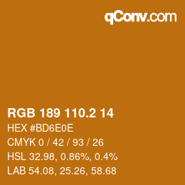カラーコード: RGB 189 110.2 14 | qconv.com