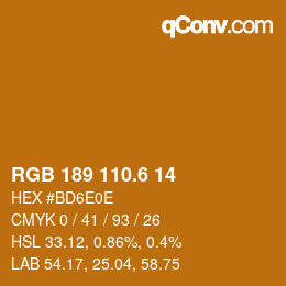 カラーコード: RGB 189 110.6 14 | qconv.com