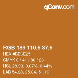 カラーコード: RGB 189 110.6 37.6 | qconv.com