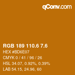 カラーコード: RGB 189 110.6 7.6 | qconv.com