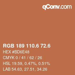 カラーコード: RGB 189 110.6 72.6 | qconv.com