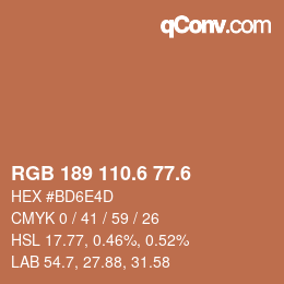 カラーコード: RGB 189 110.6 77.6 | qconv.com
