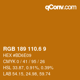 カラーコード: RGB 189 110.6 9 | qconv.com