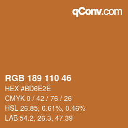 颜色代码: RGB 189 110 46 | qconv.com