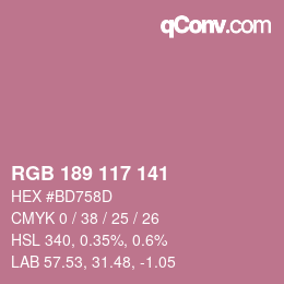 カラーコード: RGB 189 117 141 | qconv.com
