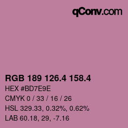 カラーコード: RGB 189 126.4 158.4 | qconv.com