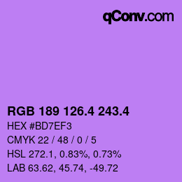 カラーコード: RGB 189 126.4 243.4 | qconv.com