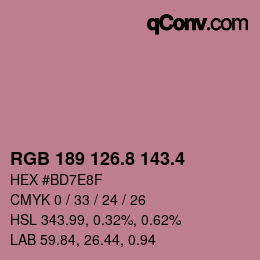 カラーコード: RGB 189 126.8 143.4 | qconv.com