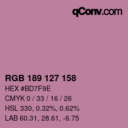 カラーコード: RGB 189 127 158 | qconv.com