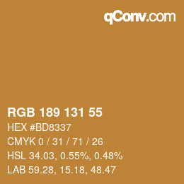 カラーコード: RGB 189 131 55 | qconv.com